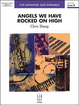 Angels We Have Rocked On High 