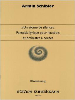 Fantaisie lyrique Un atome de silence... 