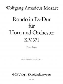 Rondo in E flat, K 371, for Horn and Orchestr 