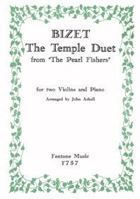 The Temple Duet from The Pearl Fishers 