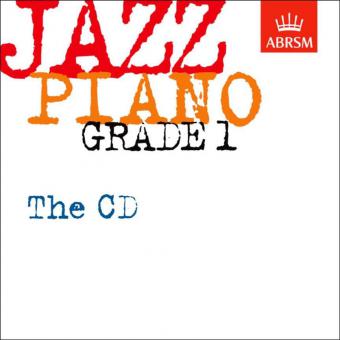 Jazz Piano Grade 1: The CD 