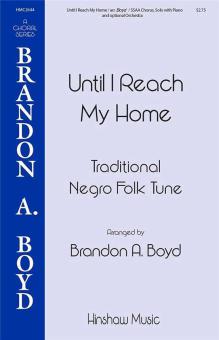 Until I Reach My Home Standard