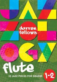 Jazzology Flute - Grade 1-2 