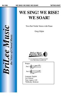 We Sing! We Rise! We Soar! 