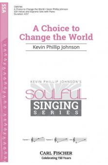 A Choice to Change the World 