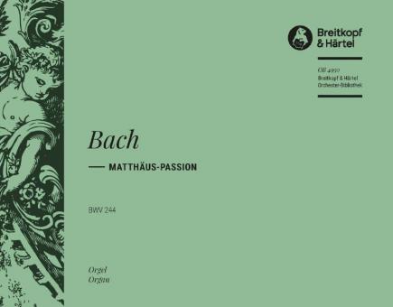 Matthäus-Passion BWV 244 