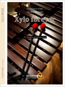 Xylo forever 