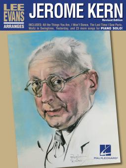 Lee Evans Arranges Jerome Kern 
