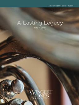 A Lasting Legacy Standard