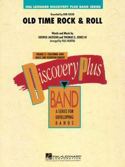 Old Time Rock & Roll 