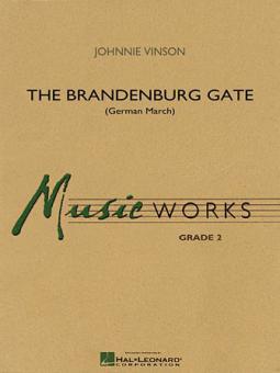 The Brandenburg Gate (German March) 