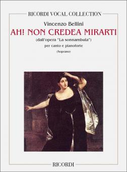 La Sonnambula: Ah! Non Credea Mirarti 