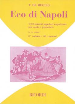 Eco Di Napoli 50 Canzoni Vol. 3 - Voice and Piano 