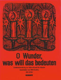 O Wunder, was will das bedeuten 