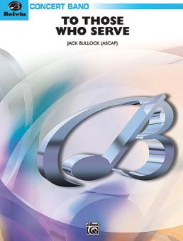 To Those Who Serve Standard