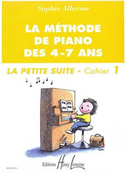 Méthode de piano des 4-7 ans - Petite suite Vol.1 