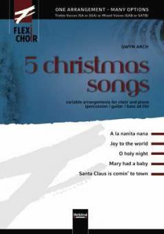 Flexi-Choir: 5 Christmas Songs Vol. 1 