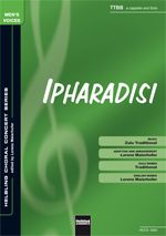 Ipharadisi (TTBB und Solo) 