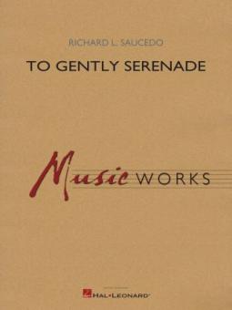 To Gently Serenade Download