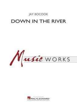 Down In The River Download