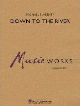 Down to the River Download