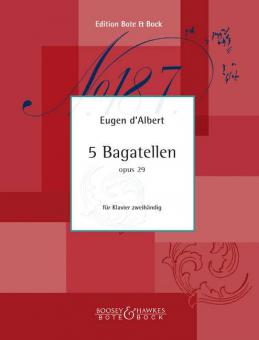 Five Bagatelles Op. 29 
