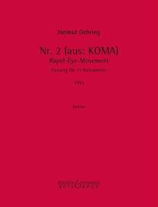 No. 2 from 'Koma' Rapid-Eye-Movement 