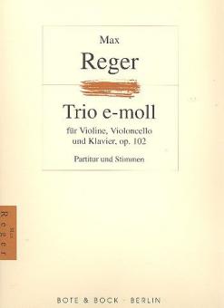 Trio E Minor Op. 102 