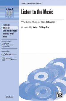 Listen To The Music 