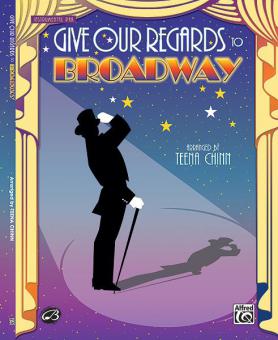 Give Our Regards To Broadway 