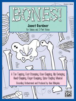 Bones! (Preview Pack (Singer's Edition & Listening CD)) 