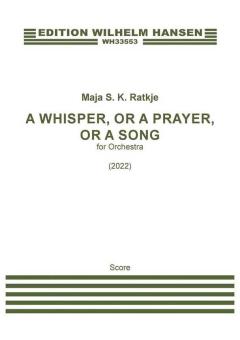 A Whisper, Or A Prayer, Or A Song Download