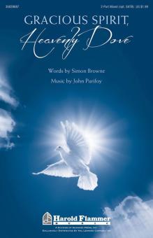 Gracious Spirit, Heavenly Dove Download