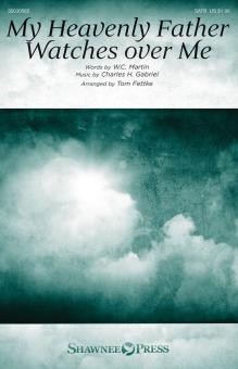 My Heavenly Father Watches Over Me Download