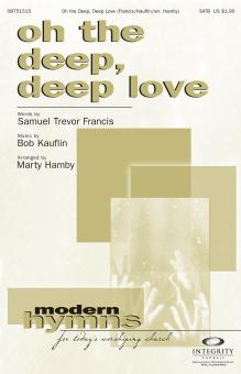 Oh The Deep, Deep Love Download