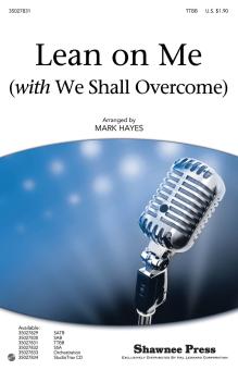 Lean On Me (With We Shall Overcome) Download