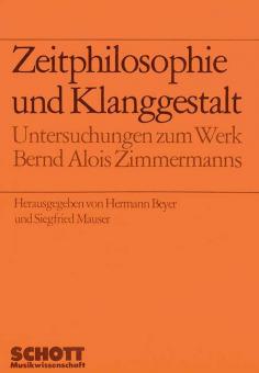 Zeitphilosophie und Klanggestalt 