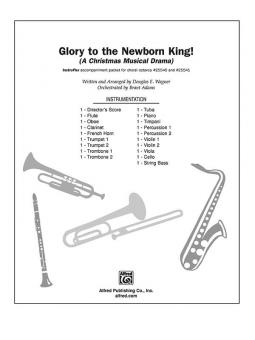 Glory To The Newborn King! 
