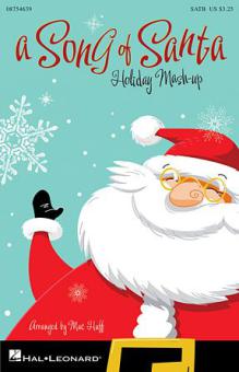 A Song Of Santa (Holiday Mash-Up) 