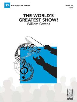 The World's Greatest Show! 
