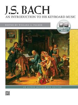 An Introduction To His Keyboard Music 