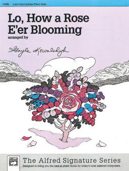 Lo, How A Rose E'er Blooming 