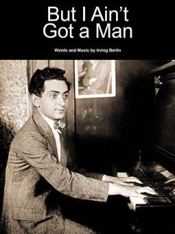 But I Ain't Got A Man 