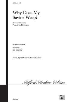 Why Does My Savior Weep? 