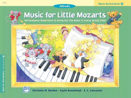 Music for Little Mozarts: Recital Book 2 Standard