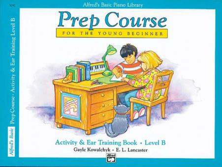Alfred's Basic Piano Prep Course: Activity & Ear Training Book B 