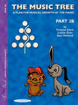 The Music Tree: Student's Book, Part 2B 