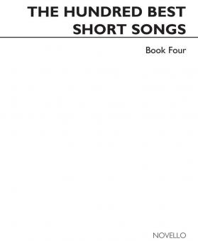 The Hundred Best Short Songs Book 4 
