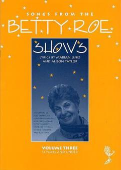 Songs from The Betty Roe Shows Vol. 3 
