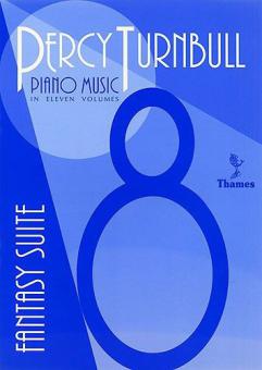Piano Music Vol. 8 Fantasy Suite 